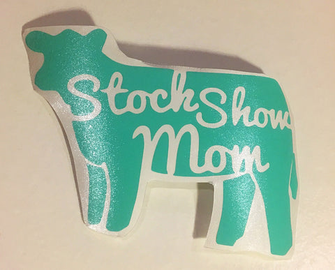 Decal 10w/Vinyl- Stock Show Mom- Mint/Seafoam